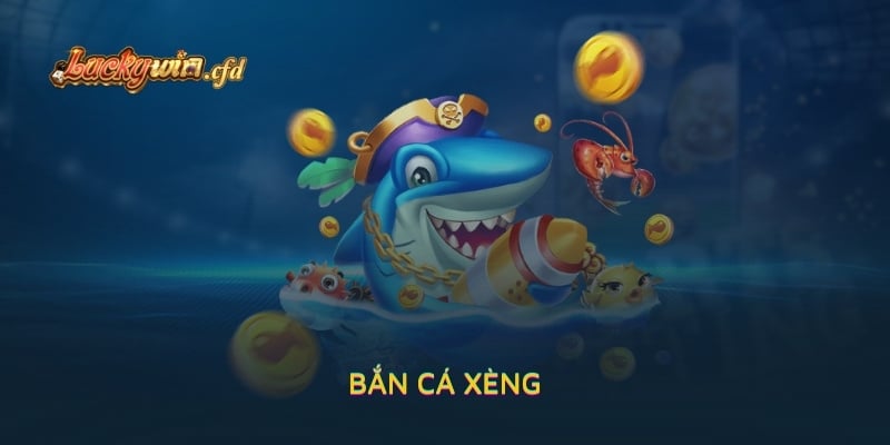 Bắn Cá Xèng Tại LUCKYWIN - Cơ Hội Ring Quà Cho Mọi Cược Thủ