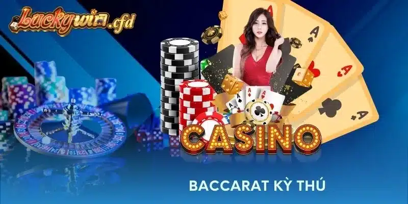 Baccarat kỳ thú